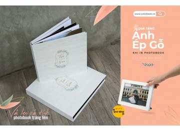 Quà tặng ẢNH Ép Gỗ để bàn khi in ấn photobook